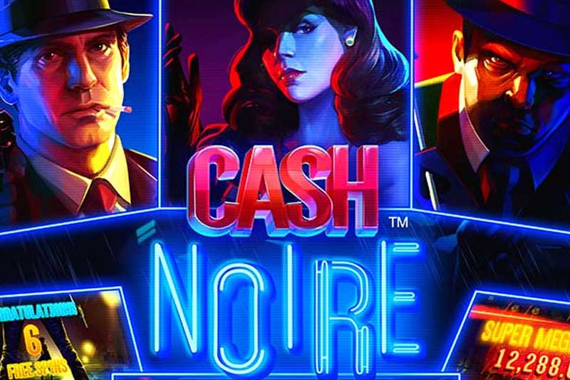 Cash Noire slot