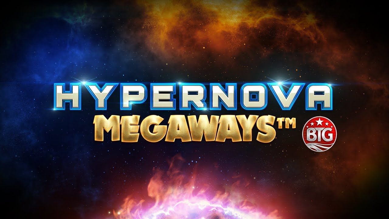 Hypernova Megaways slot