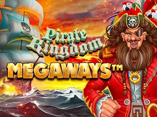 Pirate Kingdom Megaways slot