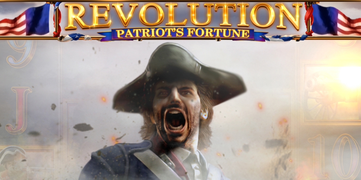 Revolution Patriots Fortune slot